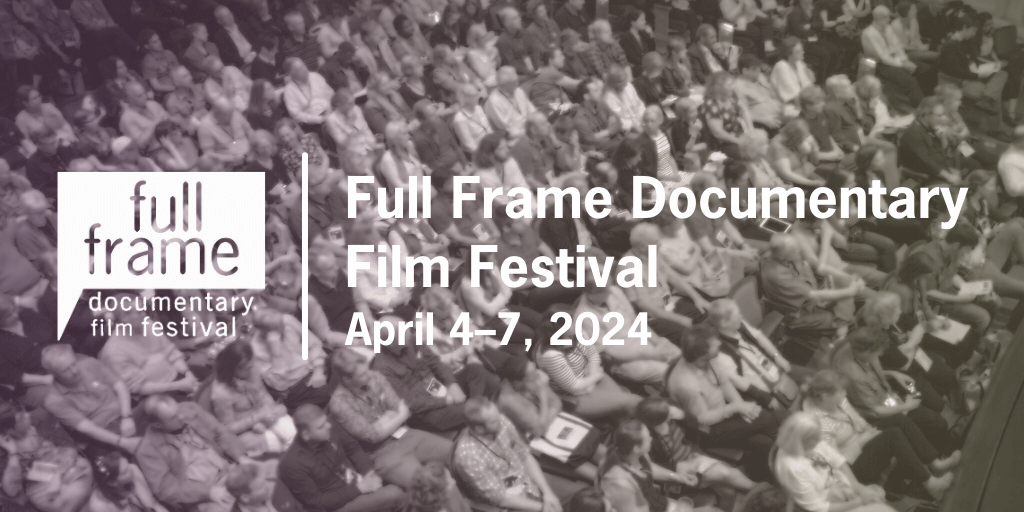 A banner advertising the Full Frame Documentary Film Festival on April 4 - 7, 2024