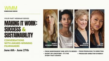 A banner advertising WMM's Webinar Series Making It Work: Success & Sustainability, featuring the four filmmakers who hosted workshops