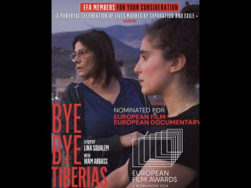 A poster for Bye Bye Tiberias celebrating its nomination for the European Film Awards